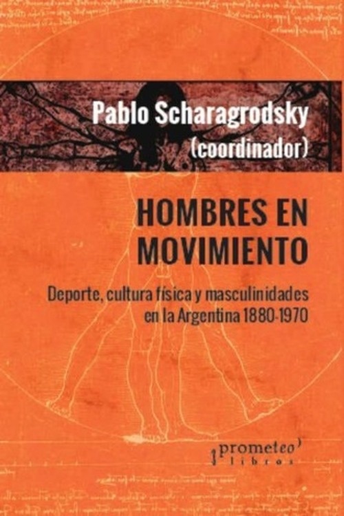 HOMBRES EN MOVIMIENTO. DEPORTE, CULTURA