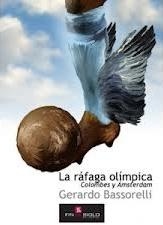 LA RÁFAGA OLÍMPICA: COLOMBES Y ÁMSTERDAM