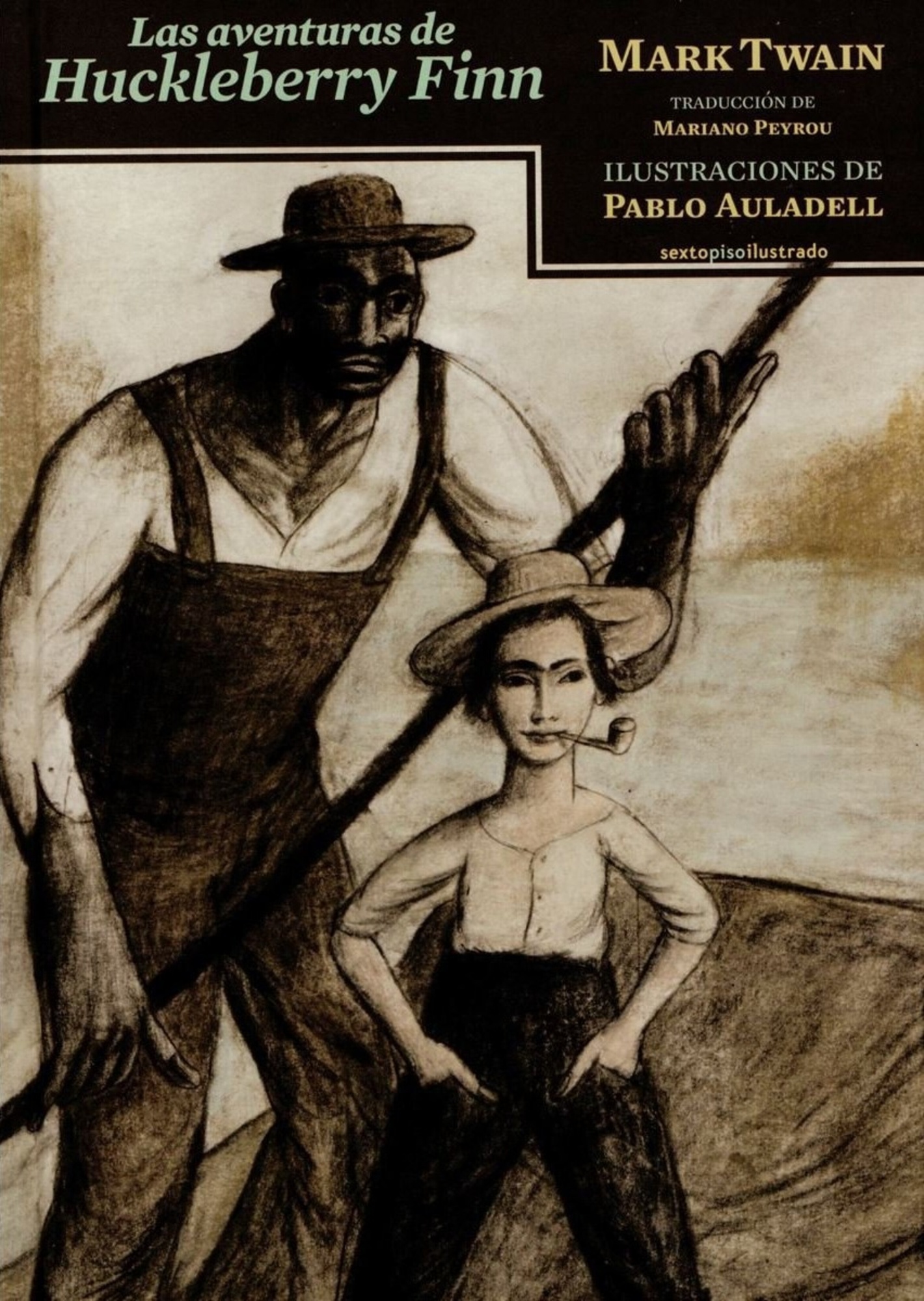 LAS AVENTURAS DE HUCKLEBERRY FINN