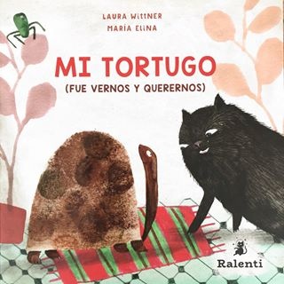 MI TORTUGO (FUE VERNOS Y QUERERNOS)