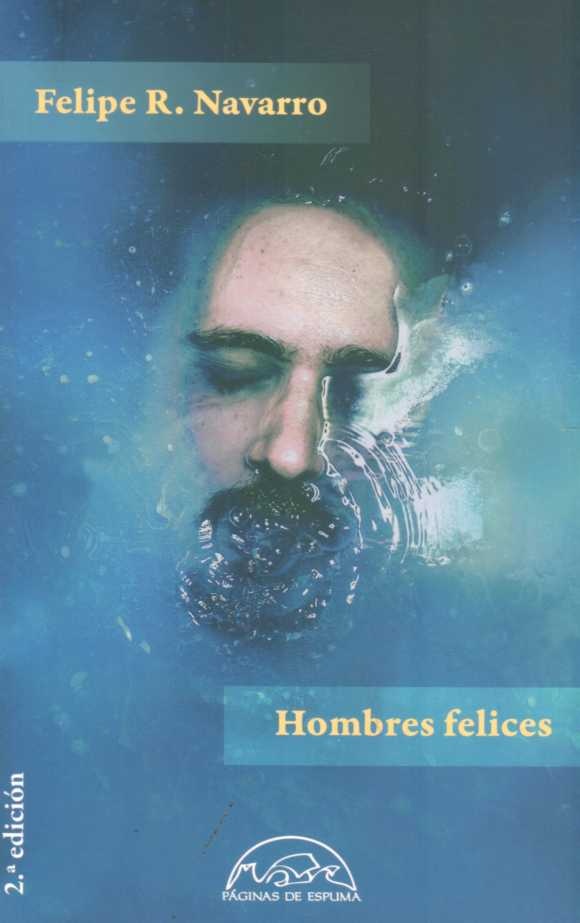 HOMBRES FELICES