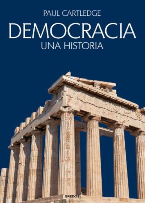 DEMOCRACIA. UNA HISTORIA