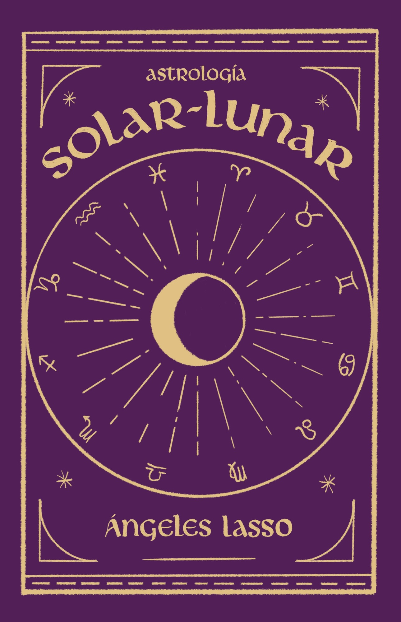 ASTROLOGIA SOLAR - LUNAR