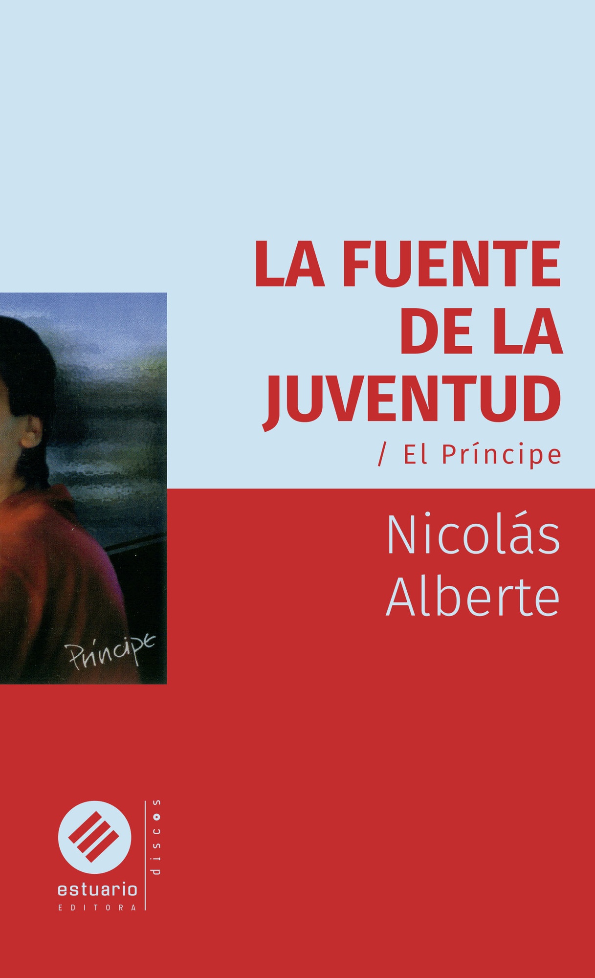 LA FUENTE DE LA JUVENTUD / EL PRÍNCIPE