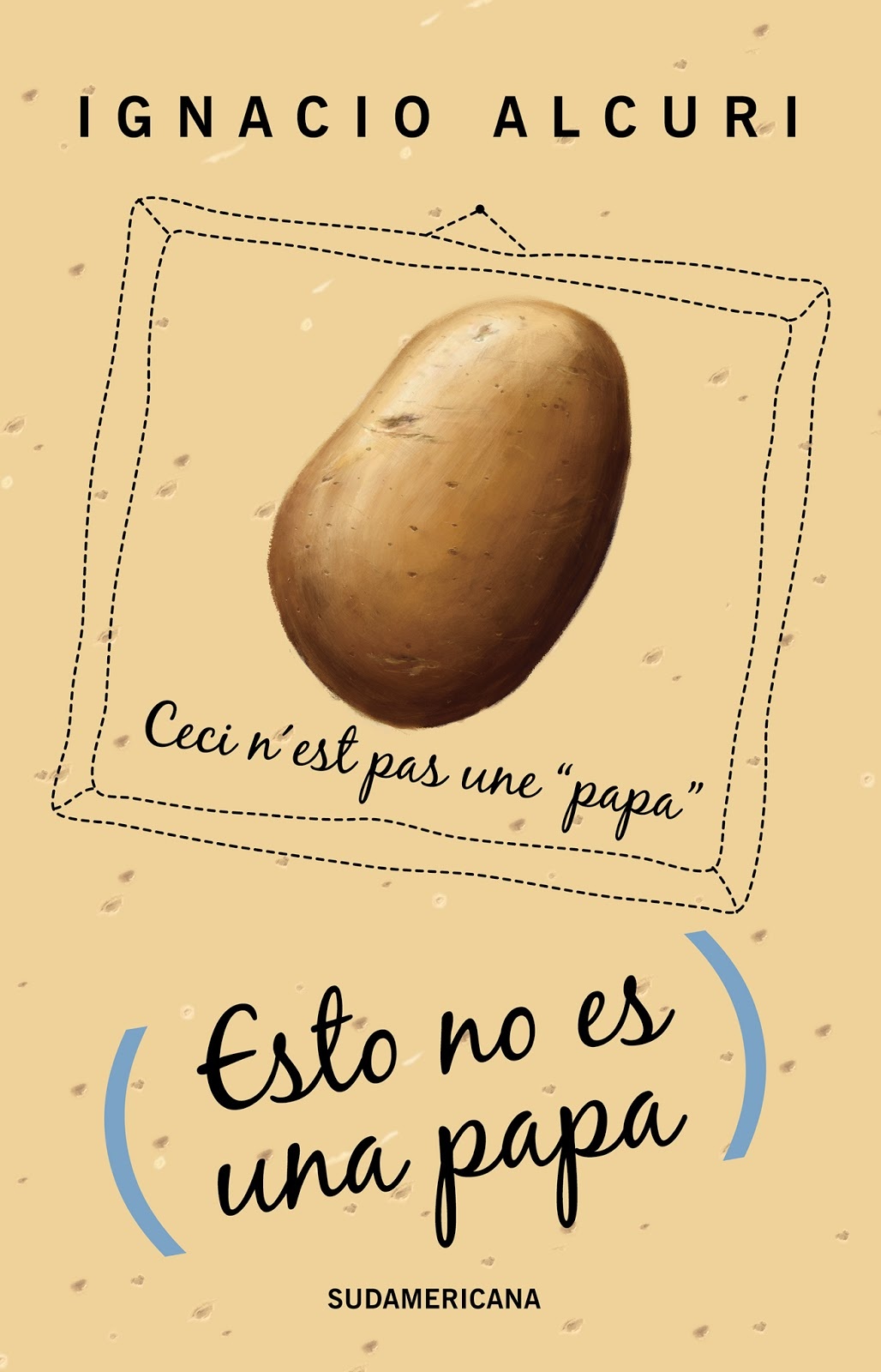 ESTO NO ES UNA PAPA