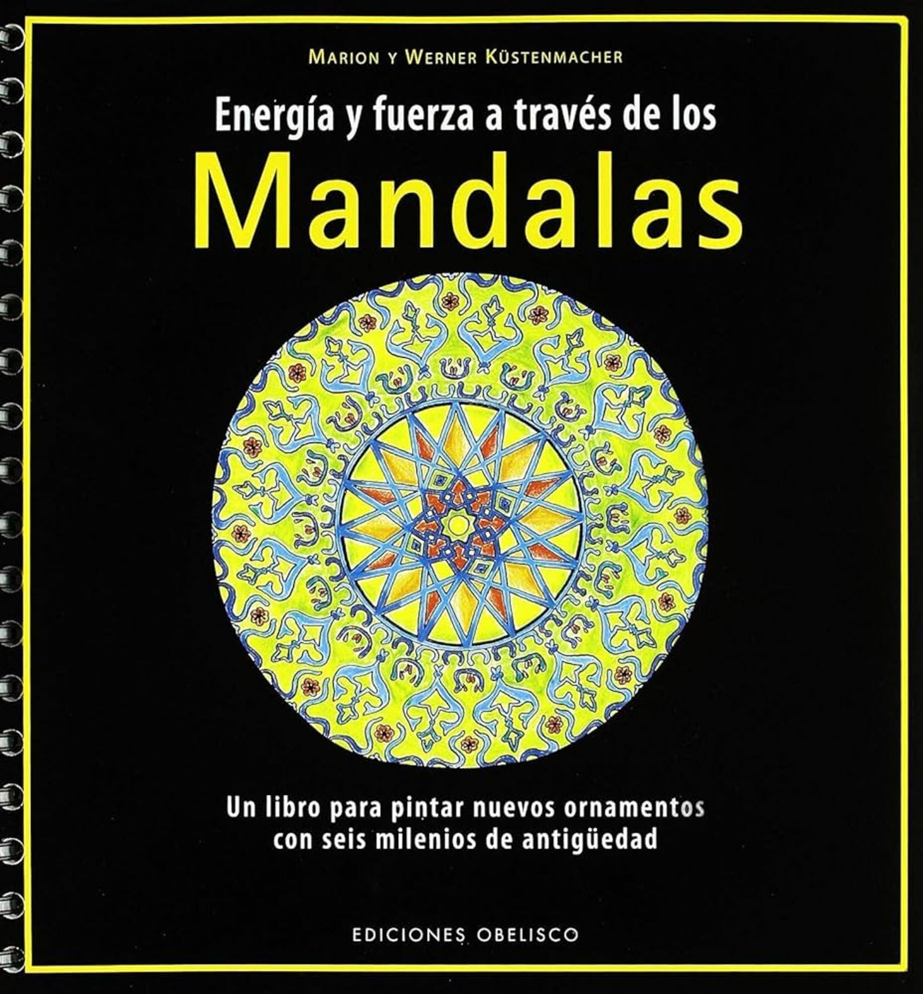 ENERGÍA Y FUERZA A TRAVÉS DE LOS MANDALAS