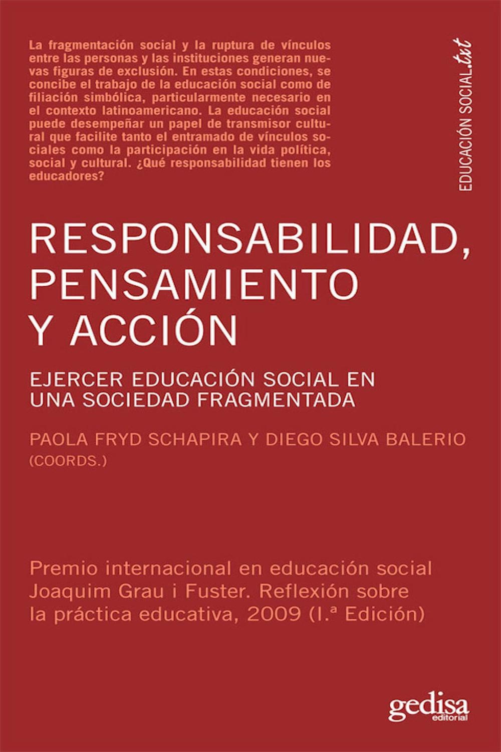RESPONSABILIDAD, PENSAMIENTO Y ACCIÓN.