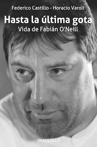 HASTA LA ÚLTIMA GOTA