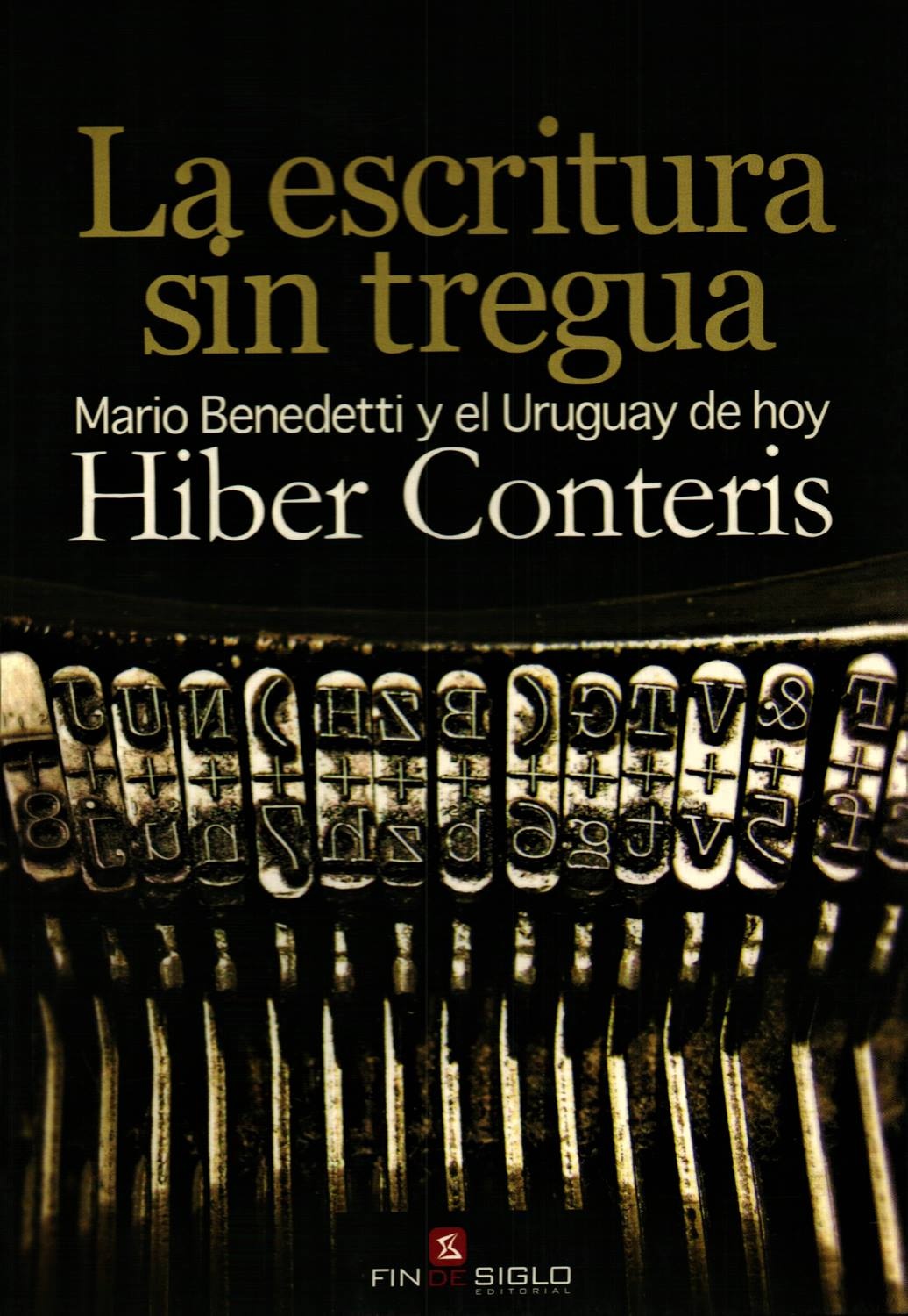 LA ESCRITURA SIN TREGUA