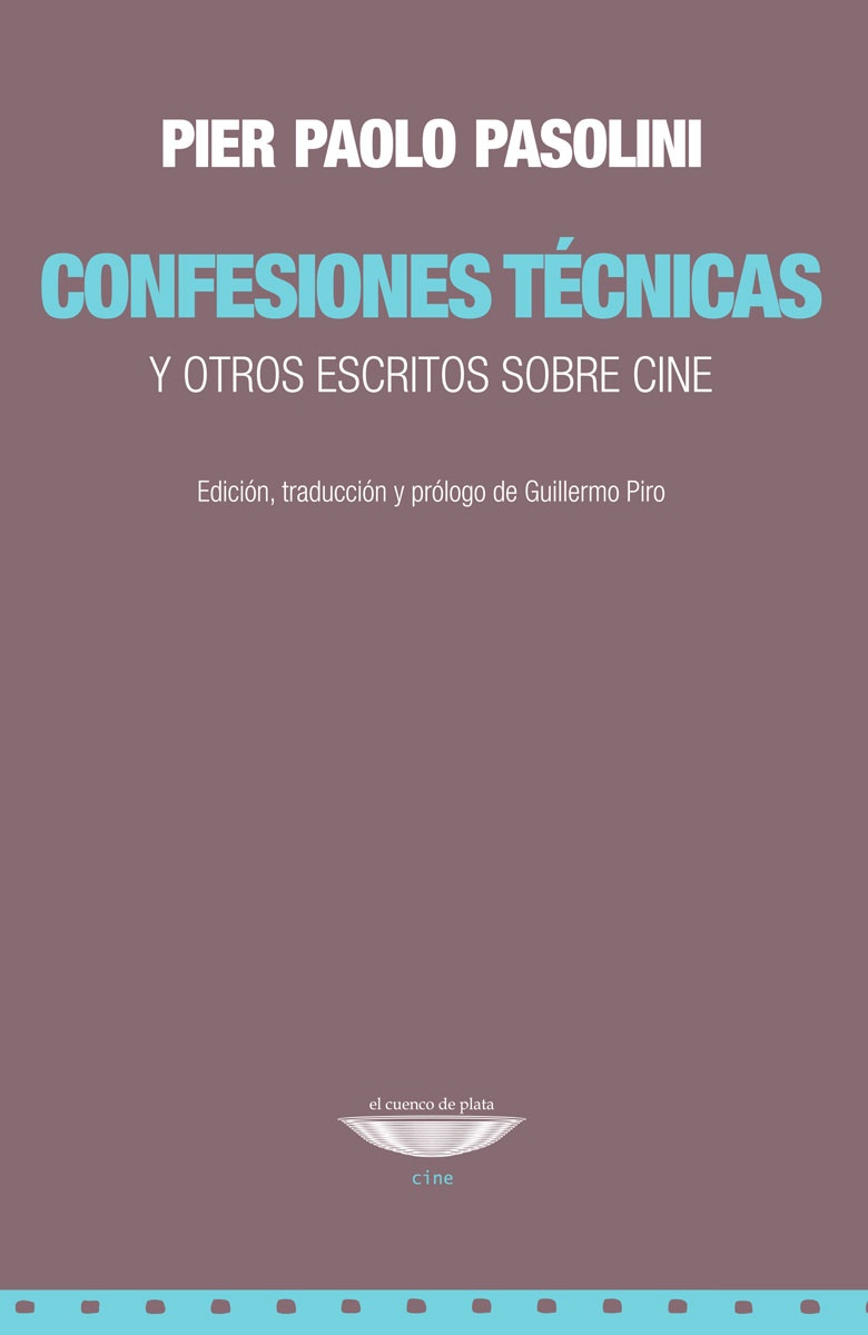 CONFESIONES TÉCNICAS Y OTROS ESCRITOS SOBRE CINE