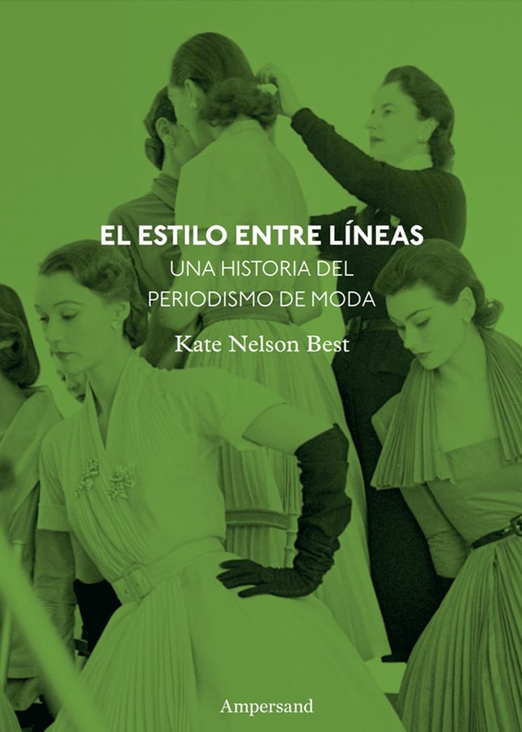 ESTILO ENTRE LÍNEAS, EL. HISTORIA DEL PERIODISMO DE MODA
