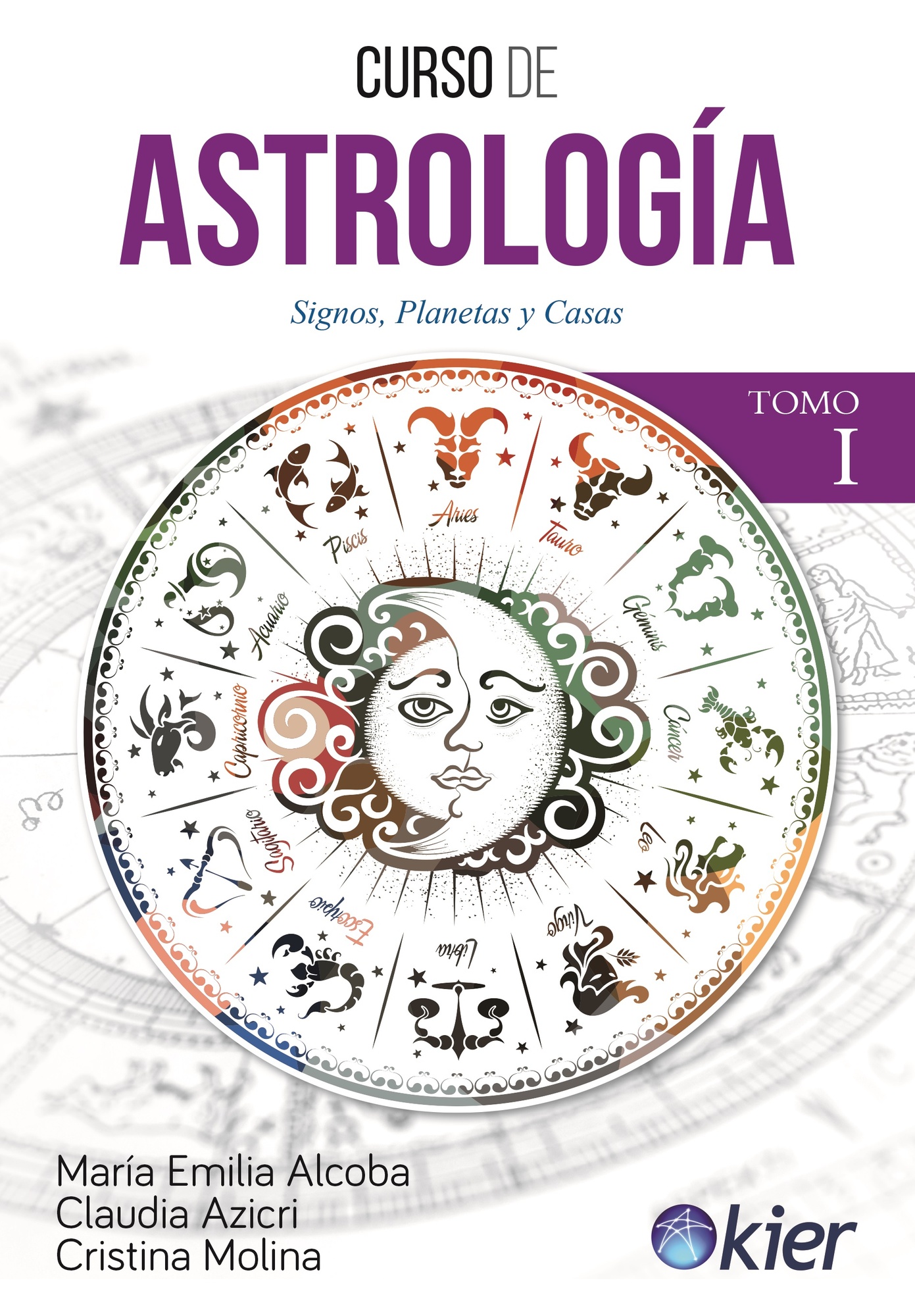 CURSO DE ASTROLOGÍA. TOMO 1
