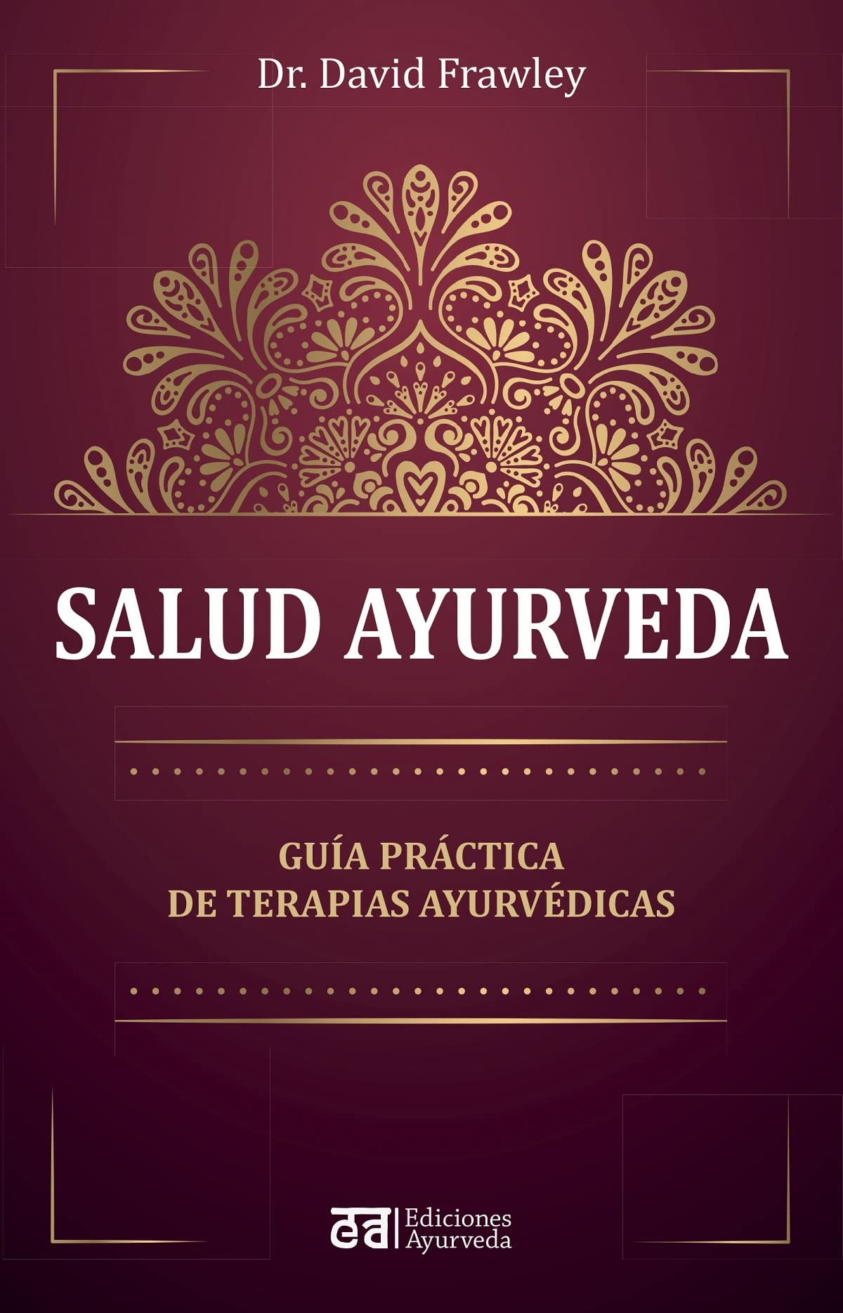 SALUD AYURVEDA (ED. AYURVEDA)