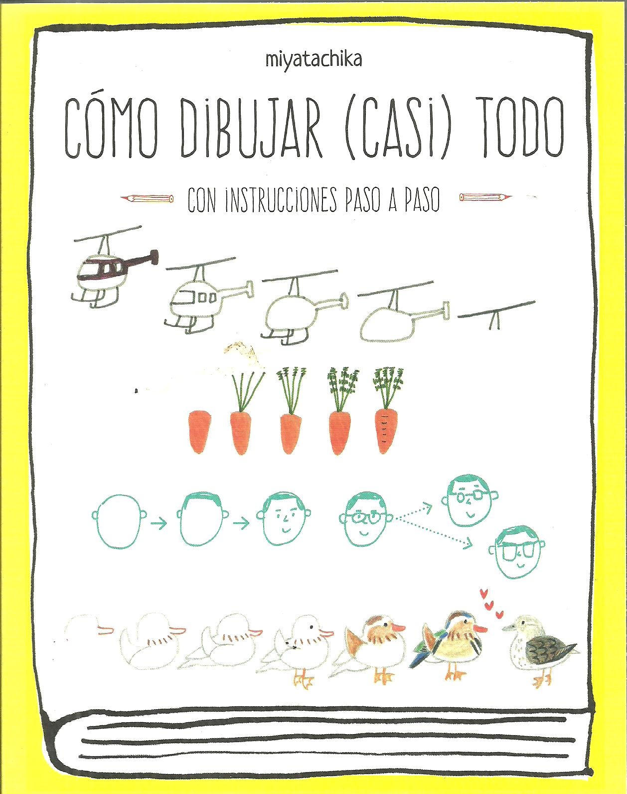 CÓMO DIBUJAR (CASI) TODO