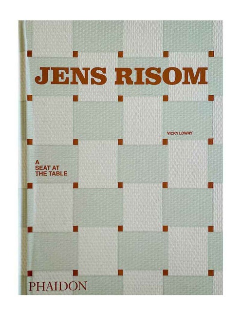 JENS RISOM. A SEAT AT THE TABLE